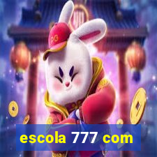 escola 777 com